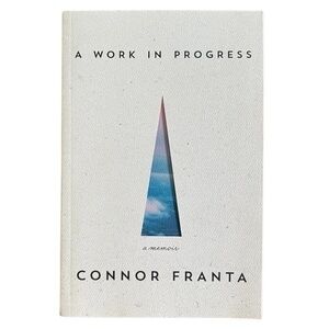 A Work In Progress - Connor Franta